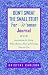 Books : Don't Sweat the Small Stuff for Women Journal: Inspirations for Doing What Matters Most and Finding Time for You
