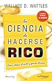 La ciencia de hacerse rico: Como atraer el éxito y ganar dinero (En Progreso)