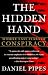 The Hidden Hand: Middle East Fears of Conspiracy