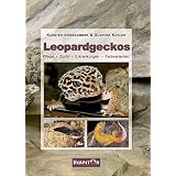 Leopardgeckos: Pflege, Zucht, Erkrankungen, Farbvariantenvon "Karsten Grie�hammer"