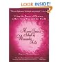 Mama Gena's School of Womanly Arts : Using the Power of Pleasure to Have Your Way with the World