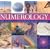 Numerology: Using the Power of Numbers to Discover and Shape Your Destiny