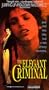 The Elegant Criminal [VHS]