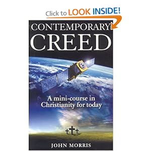 Contemporary Creed: A Mini-Course in Christianity for Today