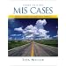 MIS Cases: Decision Making with Application Software (3rd Edition)