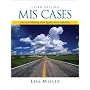 MIS Cases: Decision Making with Application Software (3rd Edition)