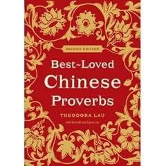 BEST-LOVED CHINESE PROVERBS (2ND EDITION)BYLau, Theodora[Paperback] on Dec-2008