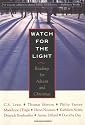 Watch For The Light: Readings For Advent And Christmas