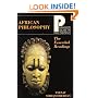 African Philosophy: The Essential Readings (Paragon Issues in Philosophy)
