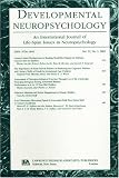 The Neuropsychology of Developmental Dyslexia: A Special Issue of developmental Neuropsychology: 20