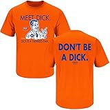 New York Mets Fans. Don't Be a Dick. Orange T-Shirt (Sm-5x)