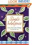 Simple Indulgence: Easy, Everyday Things to Do for Me
