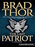 The Last Patriot: A Thriller
