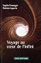 Voyage au coeur de l'infini
