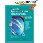 Click here to buy Plunkett's Telecommunications Industry Almanac 2008:... by  Jack W. Plunkett.