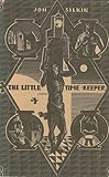 The little time-keeper : poems
