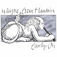 Early on by Wayne Hankin