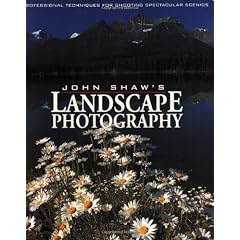 John Shaw's Landscape Photography