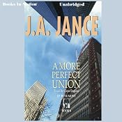 A More Perfect Union: J. P. Beaumont Series, Book 6 | [J. A. Jance]