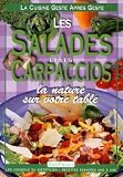 Revue EditProjet  / La Cuisine geste après geste : Salades et carpaccios