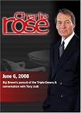 Charlie Rose (June 6, 2008)Charlie Rose - Big Brown's... by Charlie Rose, Inc.