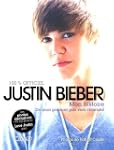 Justin Bieber : mon histoire 100% off...