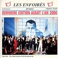 Les Enfoir�s Xx Si�cle (Derni�re Edition Avant L'An 2000)