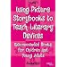 Using Picture Storybooks to Teach Literary Devices: Recommended Books for Children and Young Adults Volume 3 (Using Picture Books to Teach)