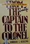 From the captain to the colonel: An informal history of Eastern Airlines
