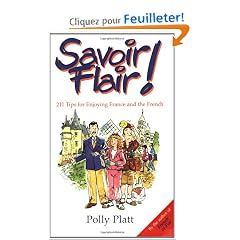 Savoir-Flair: 211 Tips for Enjoying France and the French