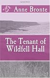 The Tenant of Wildfell Hall