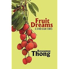 Fruit Dreams and Other Asian Stories