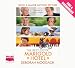 The Best Exotic Marigold Hotel (Unabridged Audiobook)