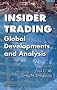 Insider Trading: Global Developments and Analysis