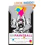 501 Paintball Tips, Tricks, and Tactics