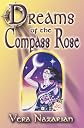 Dreams Of The Compass Rose