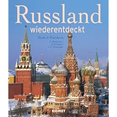 Russland wiederentdeckt
