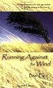 Running Against the Wind