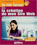 Je me lance dans la création de mon site Web