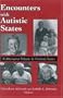 Encounters with Autistic States: A Memorial Tribute to Frances Tustin