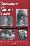 Encounters with Autistic States: A Memorial Tribute to Frances Tustin