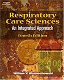 Respiratory Care Sciences: An Integrated Approach