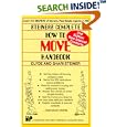 Steiner's Complete How-To-Move Handbook