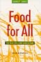 Food for All: The Need for a New Agriculture