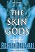 The Skin Gods: A Novel of Suspense by Richard Montanari