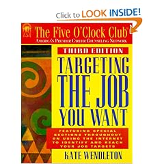 Targeting the Job You Want (Five O'Clock Club Series)