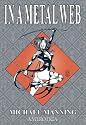 In a Metal Web (Spider Garden)