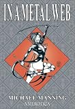 In a Metal Web (Spider Garden)
