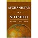 Afghanistan in a Nutshell (Nutshell Notes Series) (The World in a Nutshell)