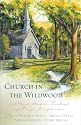 Church in the Wildwood: Leap of Faith/Shirley, Goodness & Mercy/Only a Name/Cornerstone (Inspirational Romance Collection)